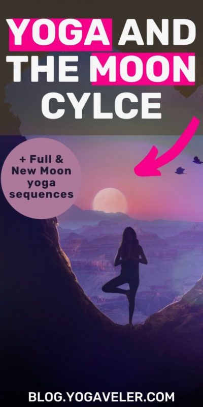 Yoga and The Moon Cycle, What Do These Two Have in Common?