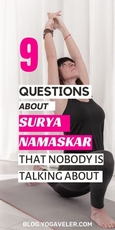 9 Interesting Questions About Surya Namaskar (Answered!)​